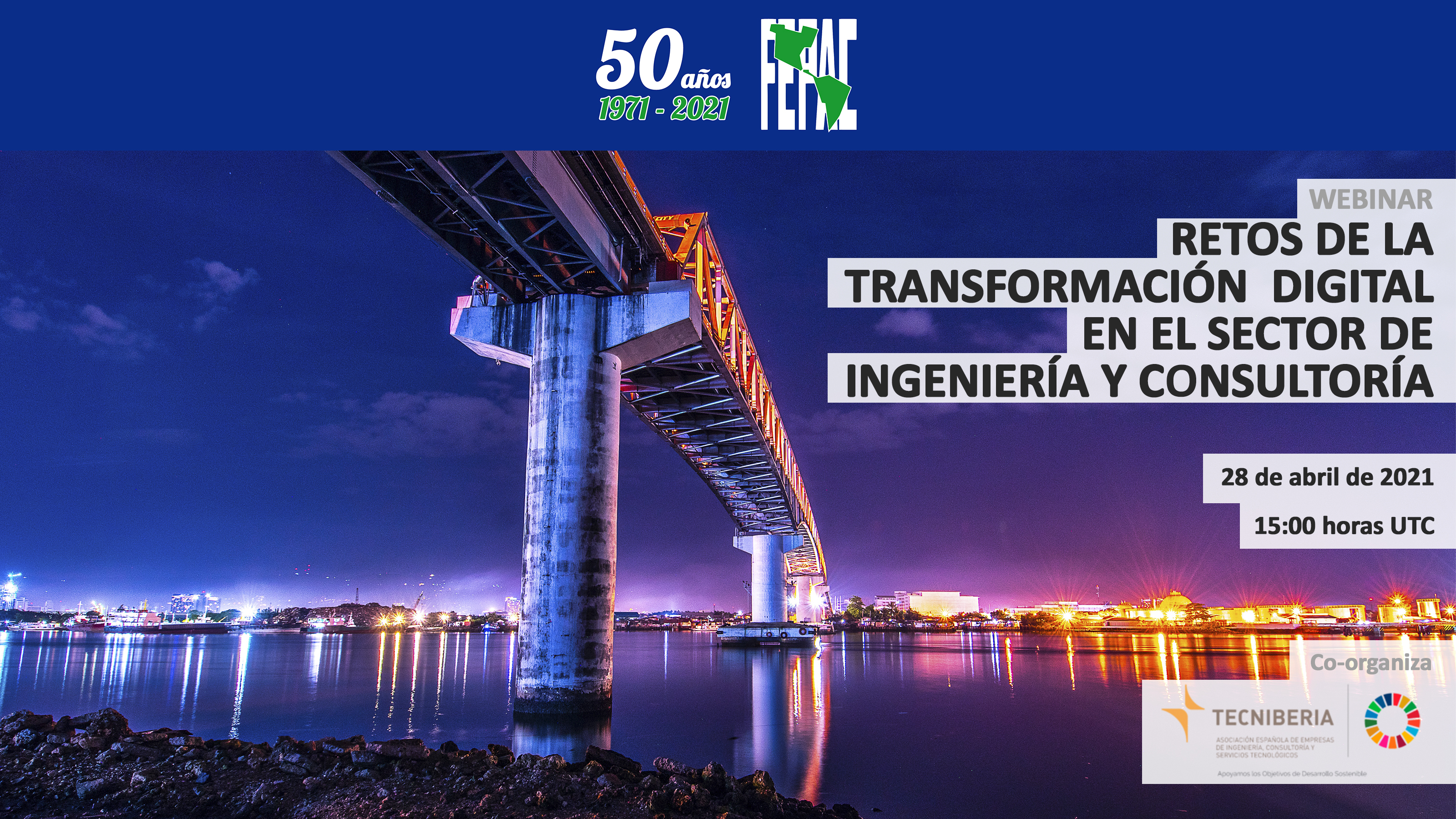 WEBINAR: “RETOS DE LA TRANSFORMACIÓN DIGITAL EN EL SECTOR DE INGENIERÍA Y CONSULTORÍA”