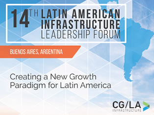 14°  FORO LATINOAMERICANO DE LIDERAZGO EN INFRAESTRUCTURA