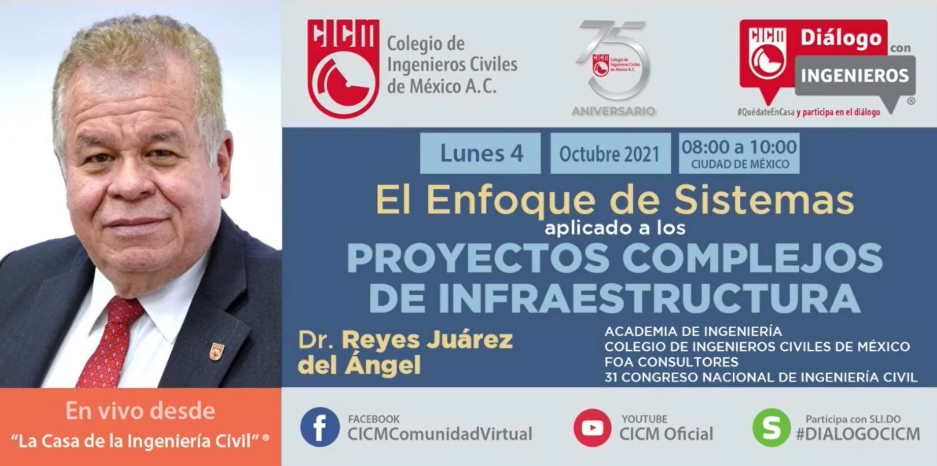 ENFOQUE DE SISTEMAS APLICADO A PROYECTOS COMPLEJOS DE INFRAESTRUCTURA – Diálogo con Ingenieros.