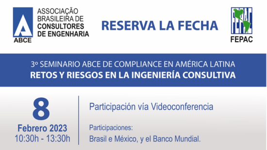 3° Seminario de Cumplimento ABCE – FEPAC en América Latina – Desafíos y Riesgos  en la Ingeniería Consultiva