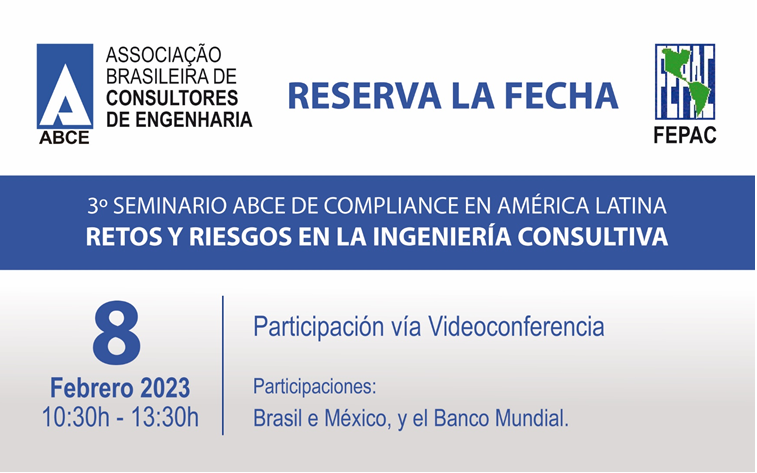 3° Seminario de Cumplimento ABCE – FEPAC en América Latina – Desafíos y Riesgos  en la Ingeniería Consultiva