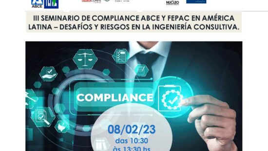 III SEMINARIO DE CUMPLIMIENTO ABCE Y FEPAC EN AMÉRICA LATINA – DESAFÍOS Y RIESGOS EN LA INGENIERÍA CONSULTIVA