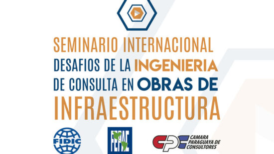 SEMINARIO INTERNACIONAL DESAFIOS DE LA INGENIERIA DE CONSULTA EN OBRAS DE INFRAESTRUCTURA