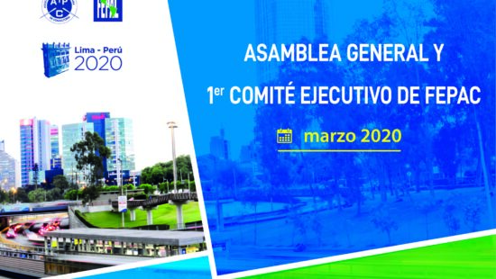ASAMBLEA GENERAL 2020 Y 1R COMITÉ EJECUTIVO 2020 DE FEPAC