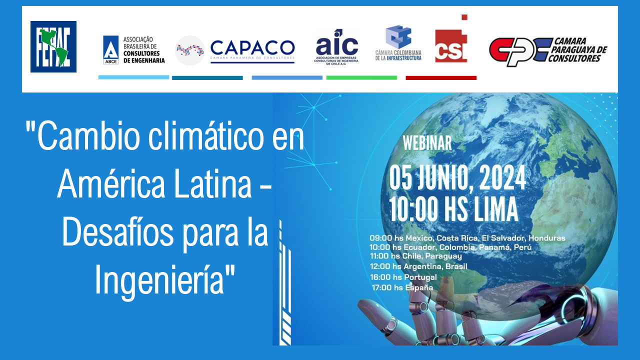 WEBINAR: «CAMBIO CLIMÁTICO EN AMÉRICA LATINA – DESAFÍOS PARA LA INGENIERÍA»