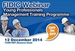 Free FIDIC Webinar : Introduction to the Young Professional Management Training Programme 2015