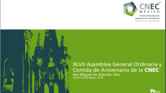 CNEC Celebra en Guanajuato su XVI Asamblea General Mensual y XXIV Jornada de Consultoría