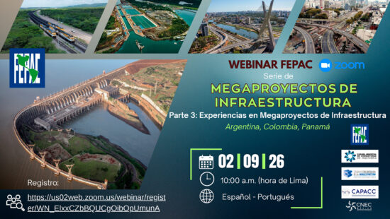 Webinar FEPAC: Megaproyectos de Infraestructura – Parte 3